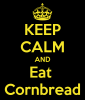 $keep-calm-and-eat-cornbread-2.png