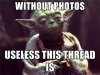 $yoda-without-pics-this-thread-is-useless-BWVHSx_zpsf4c01222.jpg