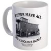 $where_have_all_the_cabooses_gone_mug.jpg