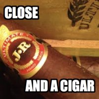 Close and a cigar.jpg